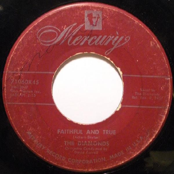 The Diamonds : Little Darlin' / Faithful And True (7", Single)