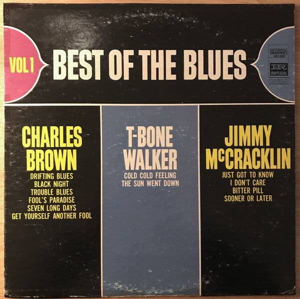 Jimmy McCracklin, T-Bone Walker, Charles Brown : Best Of The Blues Vol. 1 (LP, Comp)