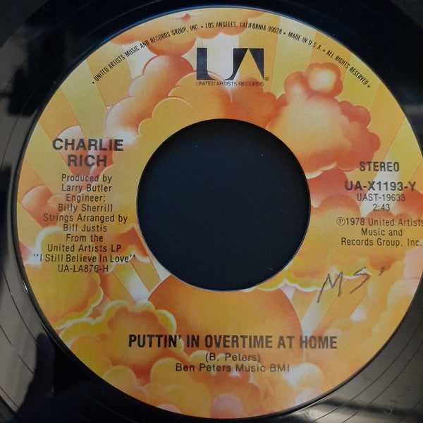Charlie Rich : Puttin' In Overtime At Home (7", Single, Styrene, All)