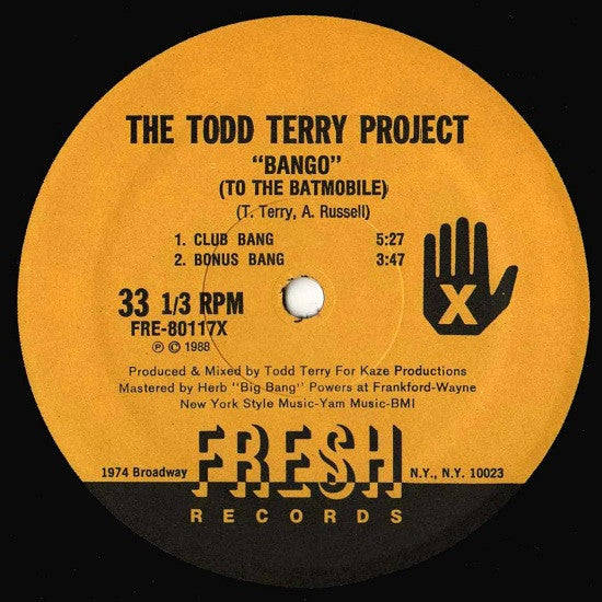 The Todd Terry Project : Bango (To The Batmobile) / Back To The Beat (12")