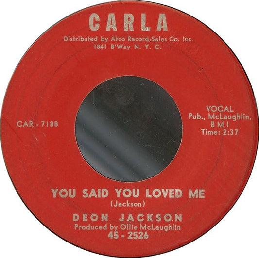 Deon Jackson : Love Makes The World Go Round / You Said You Loved Me (7", Single)