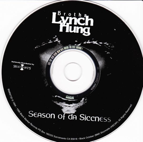 Brotha Lynch Hung : Season Of Da Siccness (The Resurrection) (CD, Album, RE)