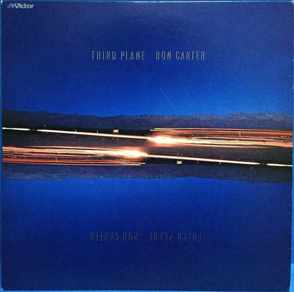 Ron Carter = ロン・カーター* ウィズ ハービー・ハンコック* & トニー・ウイリアムス* : Third Plane = サード・プレイン (LP, Album)