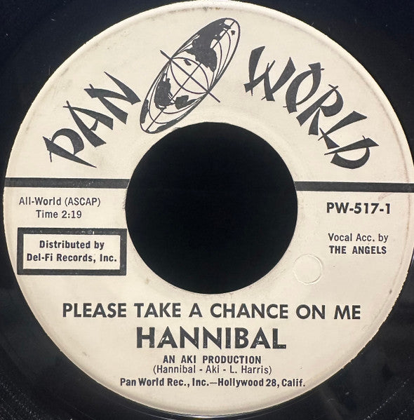 Hannibal* : Please Take A Chance On Me / Love Is Funny (7", Single)