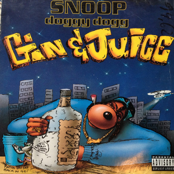 Snoop Doggy Dogg* : Gin & Juice (12", Single)