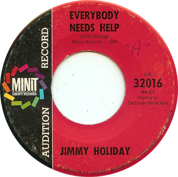 Jimmy Holiday : Give Me Your Love / Everybody Needs Help (7", Promo)