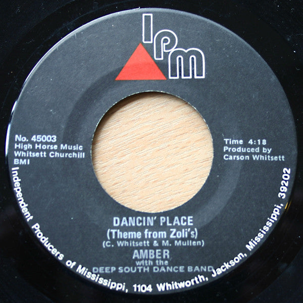 Amber (16) With The Deep South Dance Band : Dancin' Place / Dixie Disco (7")
