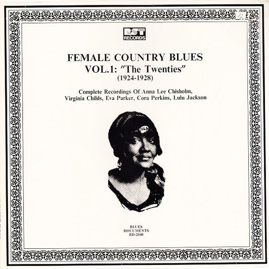 Various : Female Country Blues Vol. 1: The Twenties (1924-1928) (LP, Comp, Mono, RM)