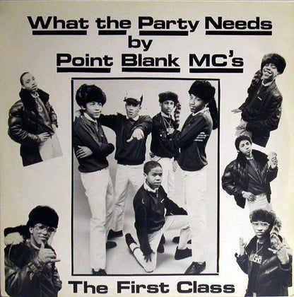 Point Blank MC's : What The Party Needs (12")