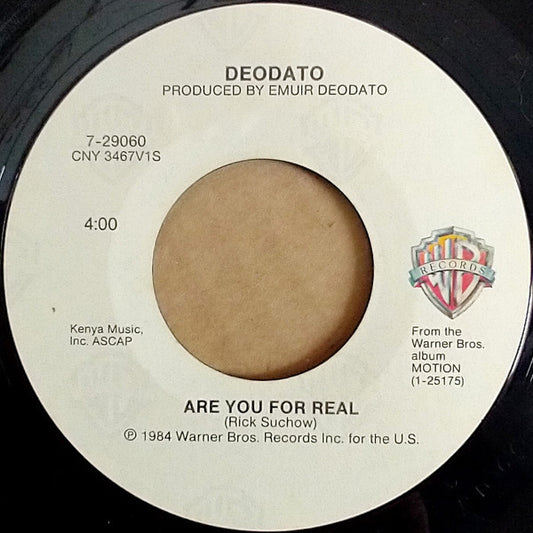 Deodato* : Are You For Real / Motion (7", Single)