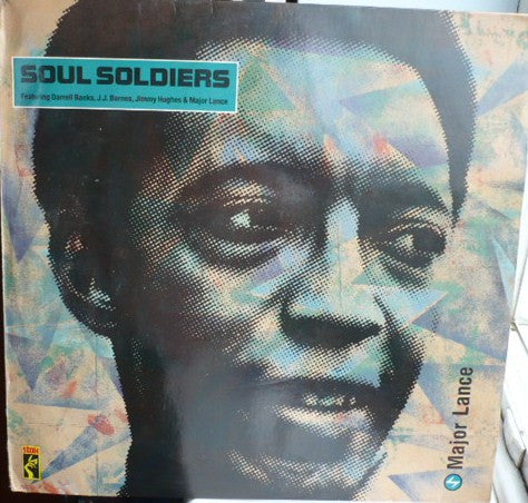 Major Lance Featuring Darrell Banks, J.J. Barnes*, Jimmy Hughes : Soul Soldiers (LP, Comp)