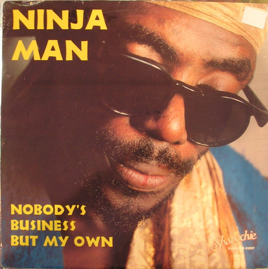 Ninja Man* : Nobody's Business But My Own (LP, Album)