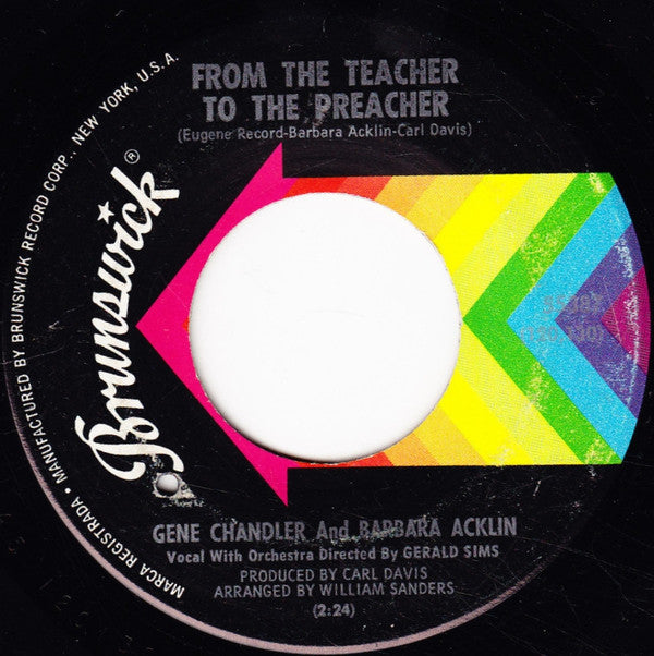Gene Chandler And Barbara Acklin : From The Teacher To The Preacher (7", Single, ◆Pi)