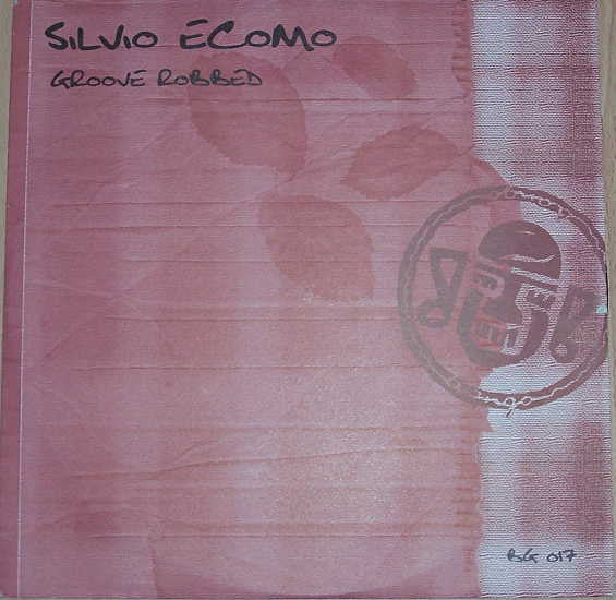 Silvio Ecomo : Groove Robbed (12", EP)