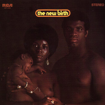 The New Birth* : The New Birth (LP, Album, RE)