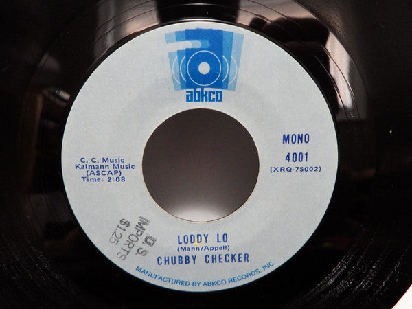 Chubby Checker : The Twist / Loddy Lo (7", Mono, Styrene, Ter)