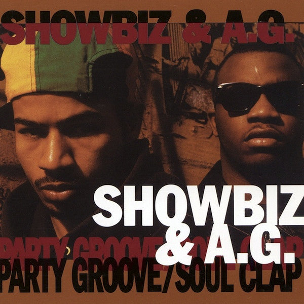 Showbiz & A.G. : Party Groove / Soul Clap (12", RE)