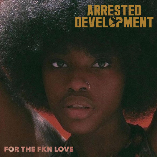 Arrested Development : For The FKN Love (LP, Red + LP, Whi)