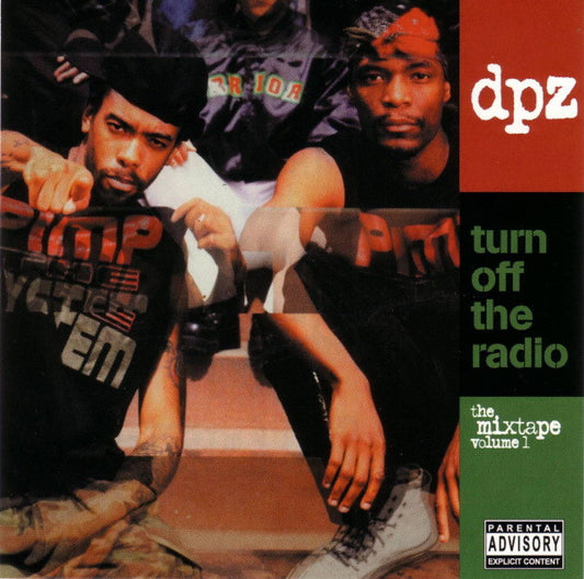DPZ : Turn Off The Radio: The Mixtape Volume 1 (CD, Mixed)