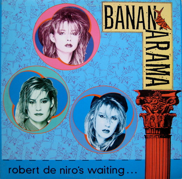 Bananarama : Robert De Niro's Waiting... (12", Single, Promo)