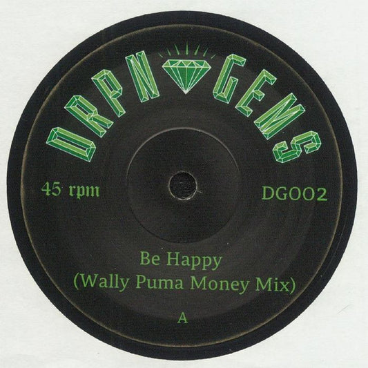 Wally Puma / Jim Sharp (3) : Be Happy / Let Me Love You (7")