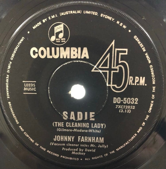 Johnny Farnham* : Sadie (The Cleaning Lady) (7", Single, Bla)