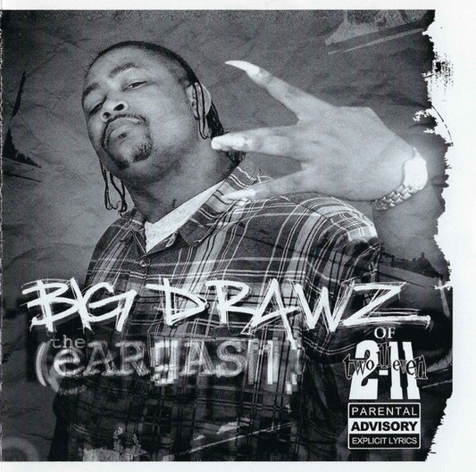 Big Drawz of Two-Illeven* : The Eargasm (CD, Album)