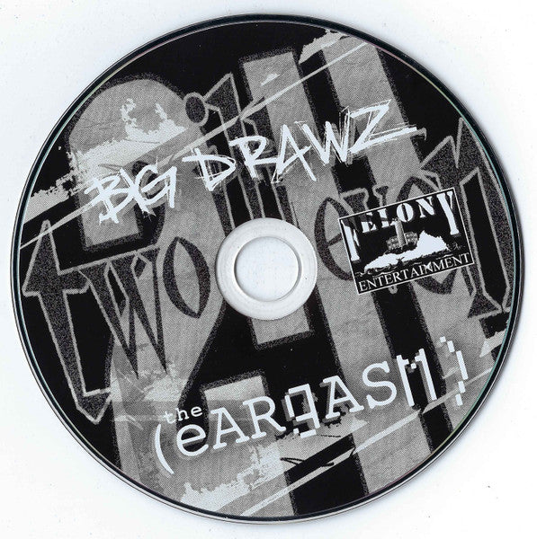 Big Drawz of Two-Illeven* : The Eargasm (CD, Album)