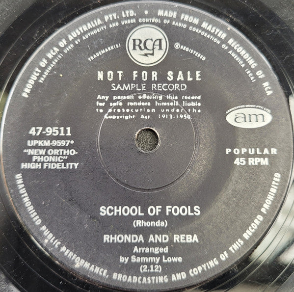 Rhonda And Reba* : Go Live Your Life / School Of Fools (7", Single, Promo)