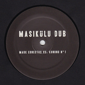 Mark Ernestus Vs. Konono Nº 1* : Masikulu Dub (12")