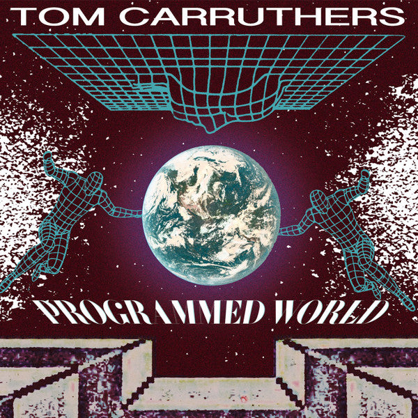 Tom Carruthers : Programmed World (LP)