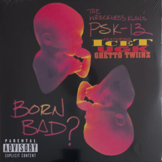 PSK-13 : Born Bad? (2xLP, Album, Ltd, Num, RE)