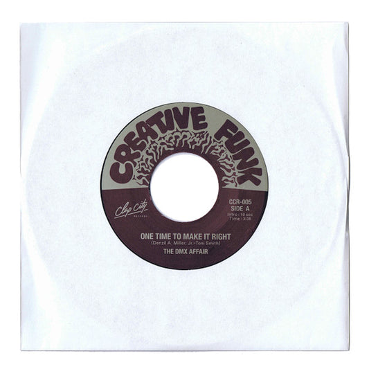 The DMX Affair : One Time To Make It Right (7", RE)