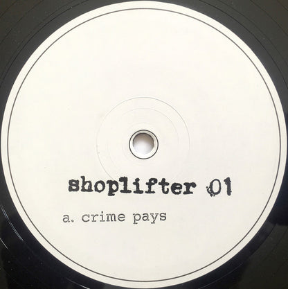Shoplifter (3) : Crime Pays (12", Ltd, Unofficial)