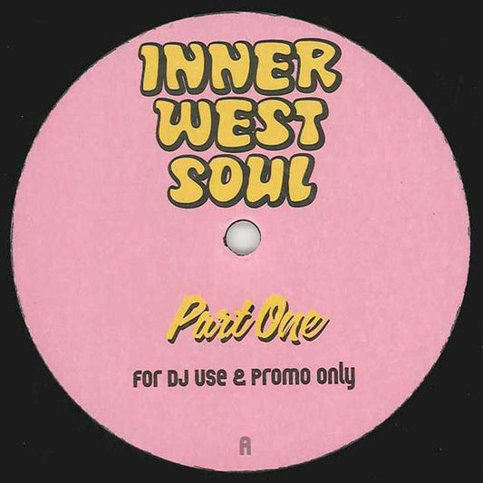 Inner West Soul : Part One (12", Promo, Unofficial)
