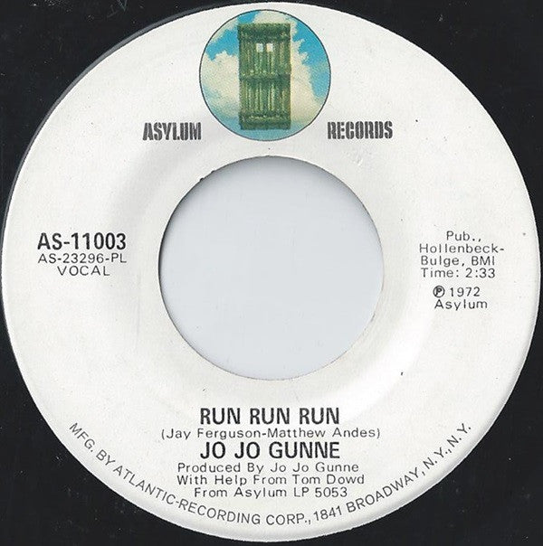 Jo Jo Gunne : Run Run Run (7", Single, PL,)
