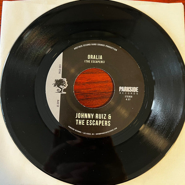 Johnny Ruiz & The Escapers : Oralia / Believe Me (7")