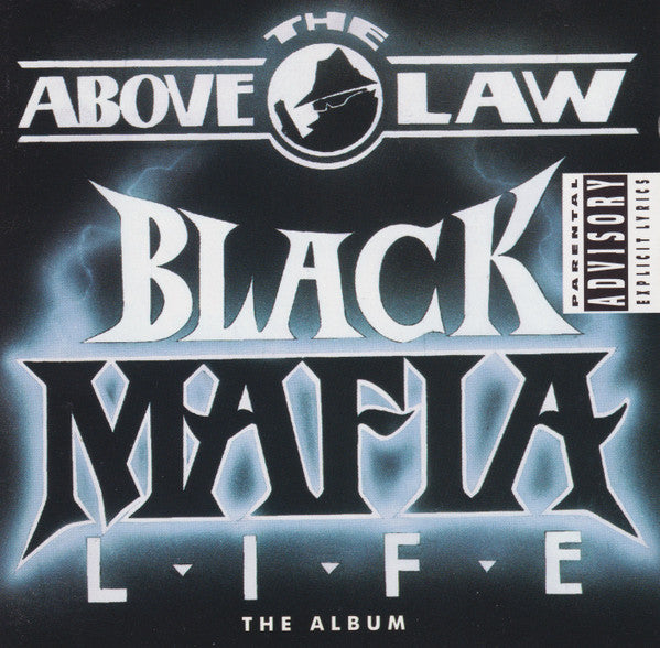Above The Law : Black Mafia Life (CD, Album, RE, WEA)