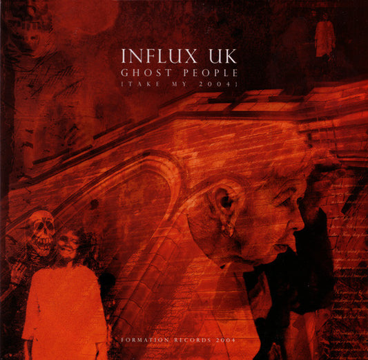Influx UK : Ghost People (Take My 2004) (12")