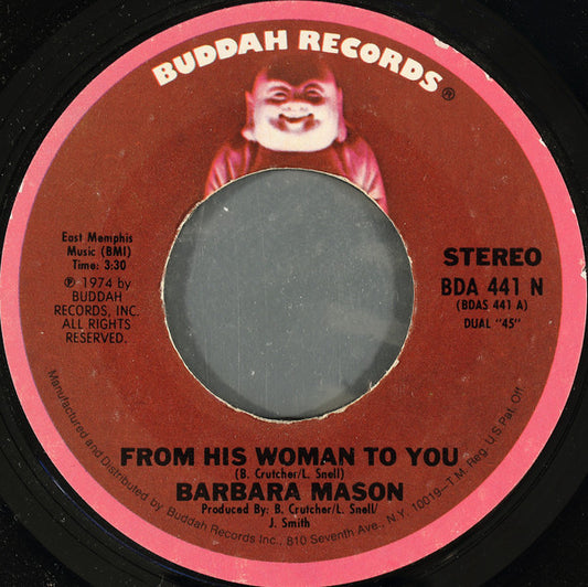 Barbara Mason : From His Woman To You (7", Styrene, Pit)