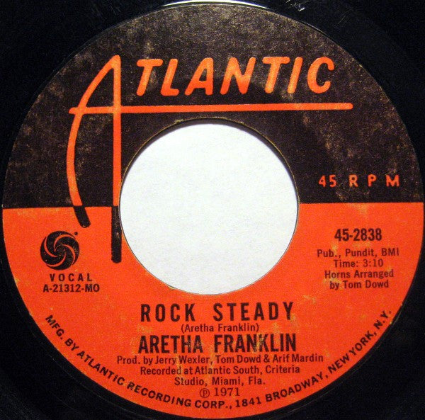 Aretha Franklin : Rock Steady (7", Single, Mono, Styrene, MO )
