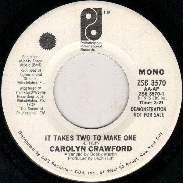 Carolyn Crawford* : It Takes Two To Make One (7", Single, Mono, Promo)