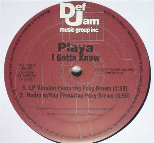 Playa : I Gotta Know (12", Promo)