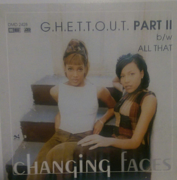 Changing Faces : G.H.E.T.T.O.U.T. Part II (12", Promo)