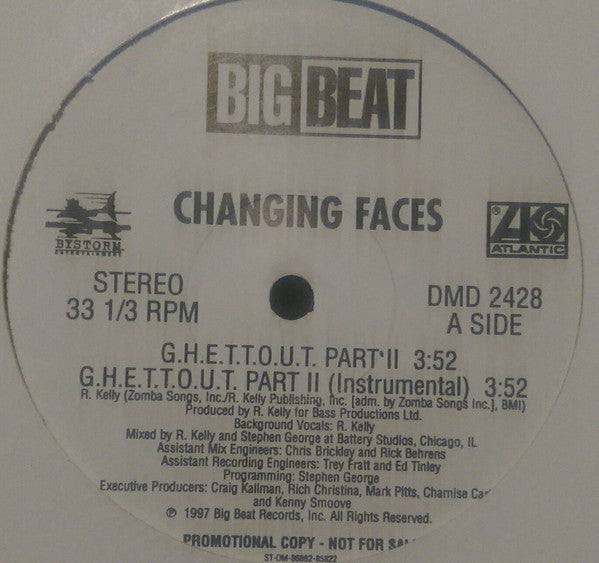 Changing Faces : G.H.E.T.T.O.U.T. Part II (12", Promo)