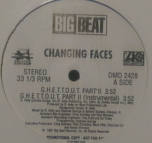 Changing Faces : G.H.E.T.T.O.U.T. Part II (12", Promo)