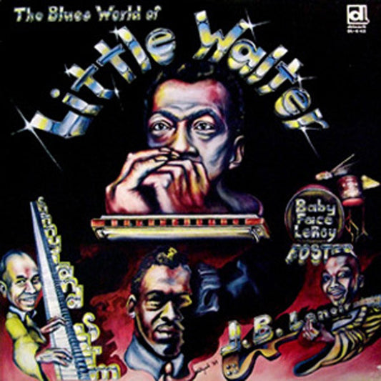 Various : The Blues World Of Little Walter (LP, Comp)