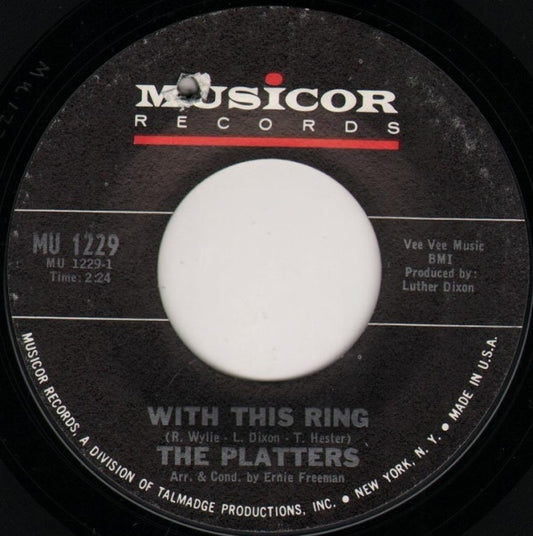 The Platters : With This Ring (7")
