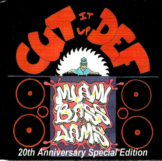 Various : Cut It Up Def (Miami Bass Jams) (20th Anniversary Special Edition) (CD, Comp, RE, RM, Car)
