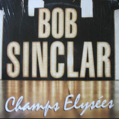 Bob Sinclar : Champs Elysées (2xLP, RE)